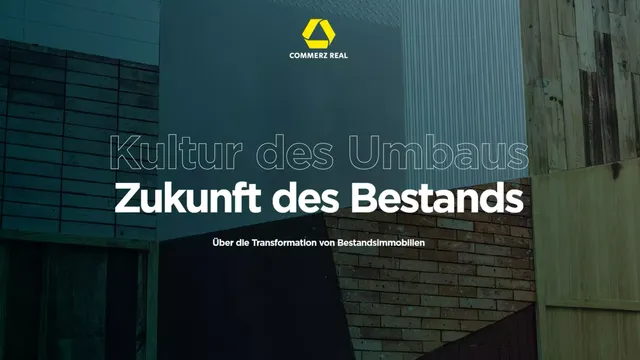 Commerz Real Whitepaper über die Relevanz des Bauens im Bestand. Es wird das Titelbild mit unterschiedlichen Fassaden und Baumaterialien dargestellt.